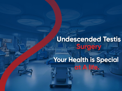 Undescended Testicle Surgery
